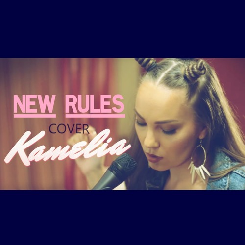 Kamelia - New Rules (Dua Lipa Cover)