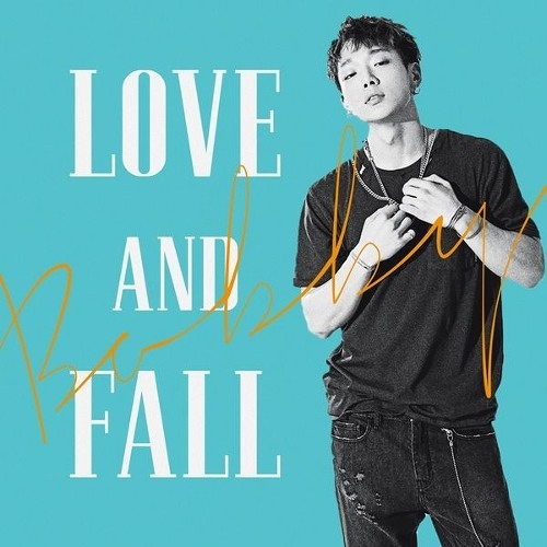BOBBY - IN LOVE LOVE AND FALL