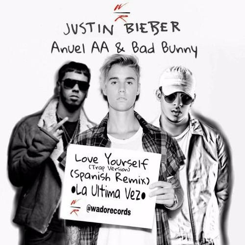 La Última Vez Remix - Anuel AA Ft Justin Bieber Bad Bunny (Official Audio)