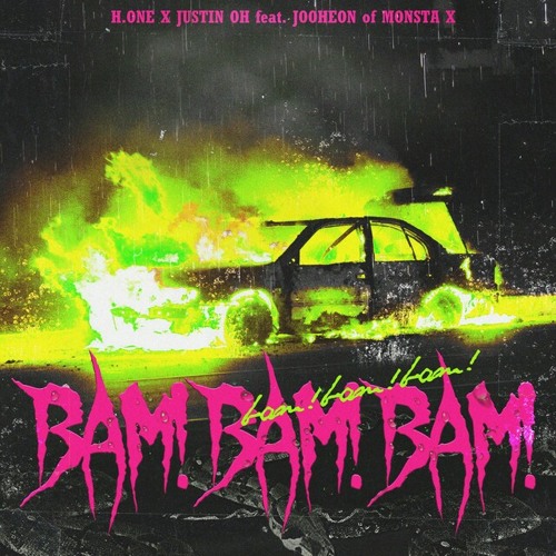 H.ONE X JUSTIN OH - BAM!BAM!BAM! (feat. JOOHEON of MONSTA X) Cover