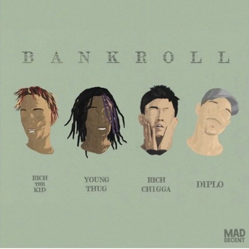Diplo Rich Chigga Young Thug & Rich The Kid - Bankroll (Official Audio) Sped up 1.5 times