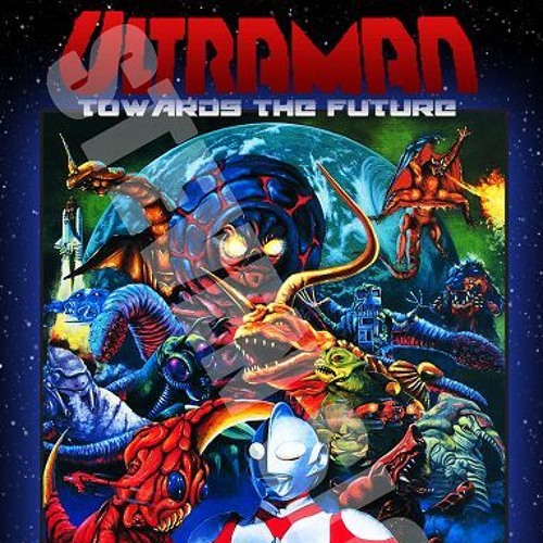 Towards the Future (Ultraman)