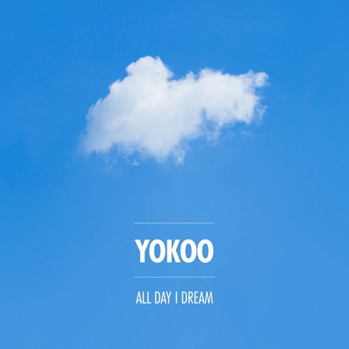 All Day I Dream Podcast 013 YokoO - All Day I Dream of Unity