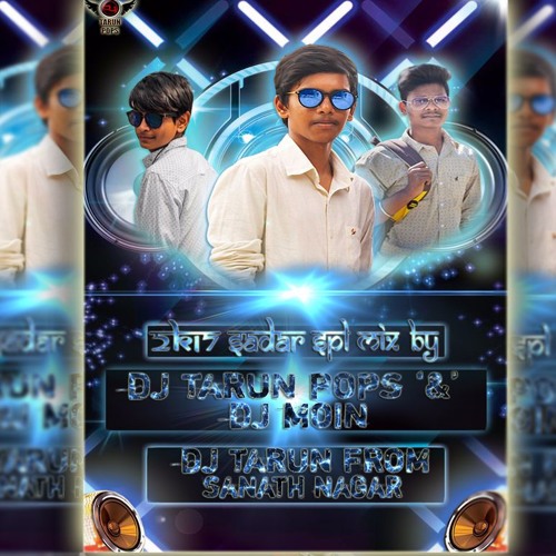01 Dhoom Dhaam Song 2k17 Sadar Special mix By Dj Tarun Pops '&' Dj Moin '&' Dj Tarun