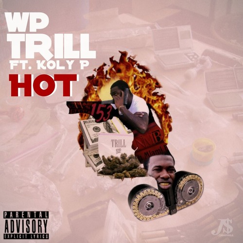 WpTrill Ft Koly P- Hot