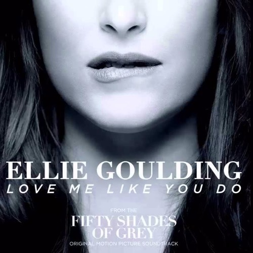 Ellie Goulding - Love Me Like You Do - (MIX)