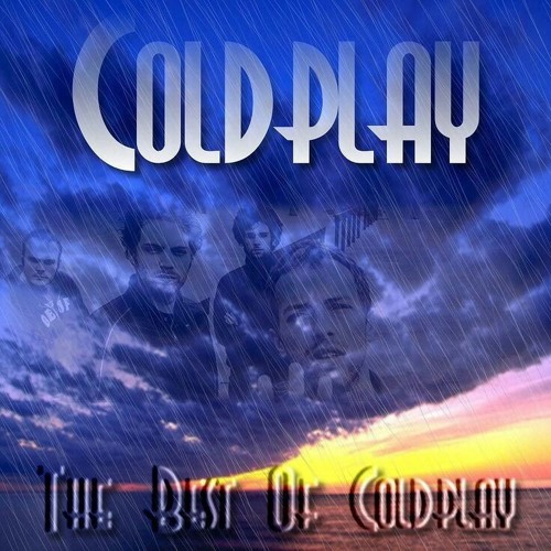 The Best of Coldplay - Top Coldplay Songs