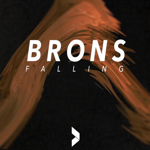 Brons - Falling