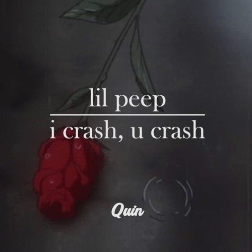 Lil Peep ft. Lil Tracy - I Crash U Crash
