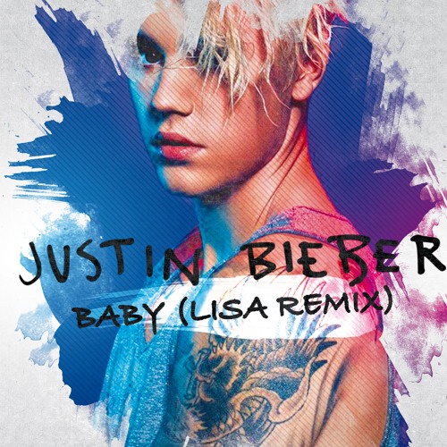 Justin Bieber - Baby ft. Ludacris (LISA Official Remix)