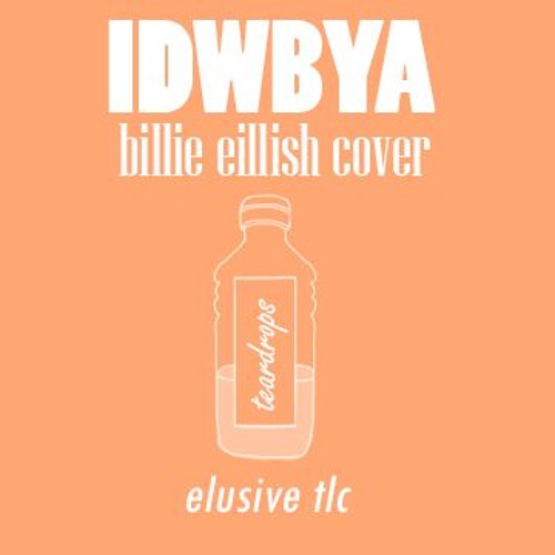 billie eillish - dontwannabeyouanymore cover