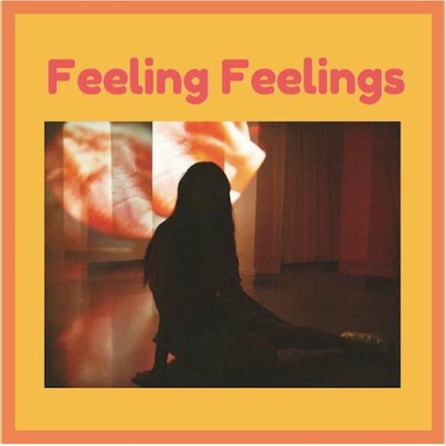 Feeling Feelings