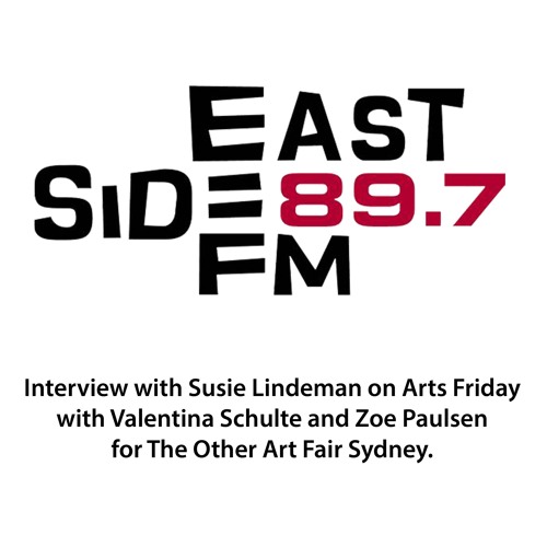 Eastside FM - Arts Friday - Interview with Susie Lindeman on The Other Art Fair
