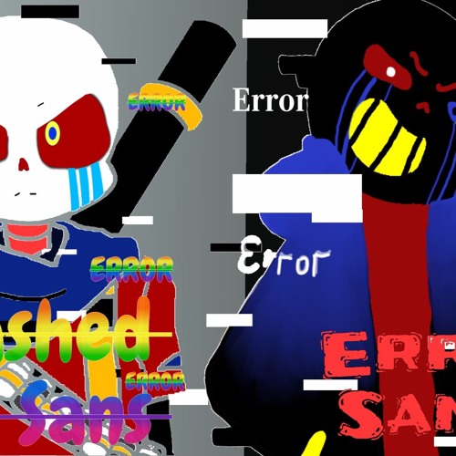 Corrupt Ink Sans and Error Sans- error sans stronger than you Female and male cover-