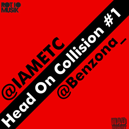 Benzona & ETC! ETC! -Head On Collision .5