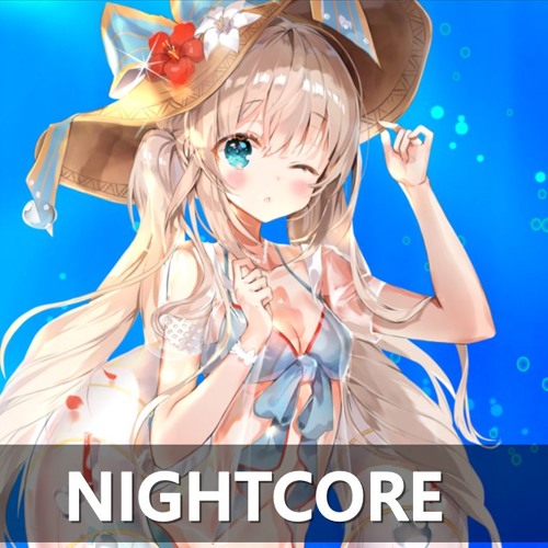 Nightcore Summertime NEFFEX