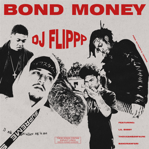 Dj Flippp Ft Lil bibby x Thouxanbanfauni x Bandmanfari - Bond Money (prod Dj Flippp X 12MILLION)