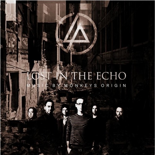 Linkin Park & Monkeys Origin - Lost in the echo
