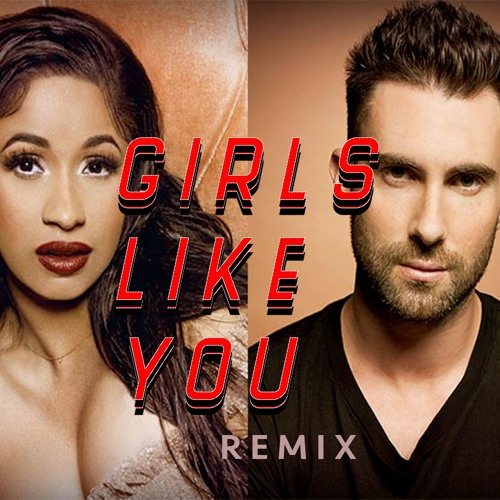 Maroon5- Girls Like You ft Cardi B Remix