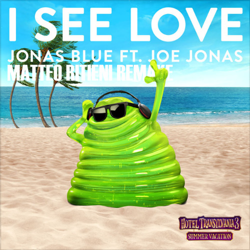 Jonas Blue - I See Love Ft. Joe Jonas (Matteo Ritieni Remake)