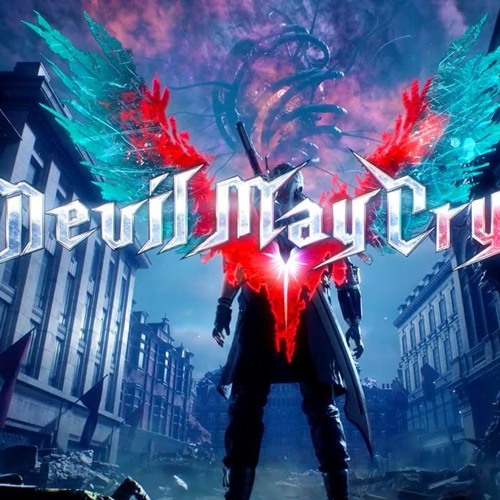 Devil May Cry 5 DMC 5 Soundtrack E3 Trailer Song Music Theme Song Nero's Battle Theme