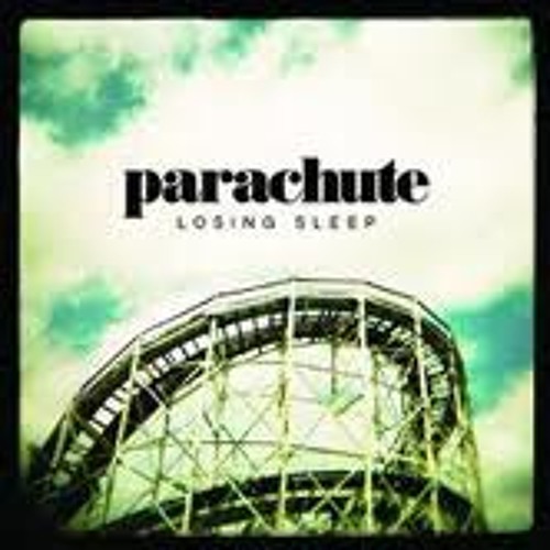 She Is Love Parachute