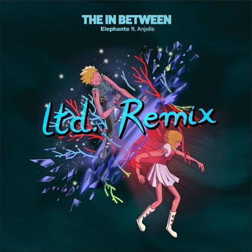 Elephante ft. Anjulie - The In Between (ltd. Remix)