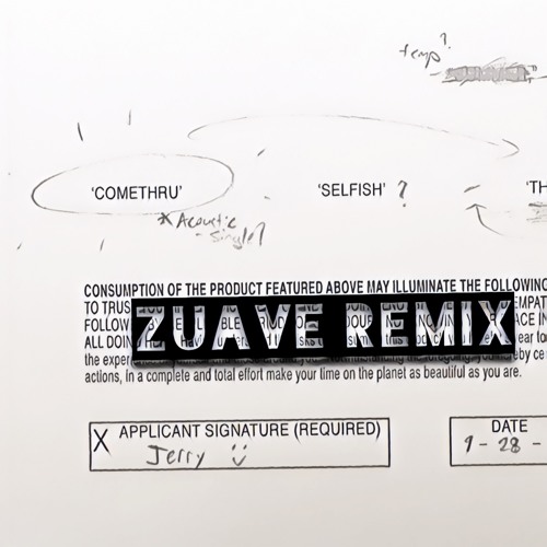 comethru - Jeremy Zucker (ZUAVE REMIX)