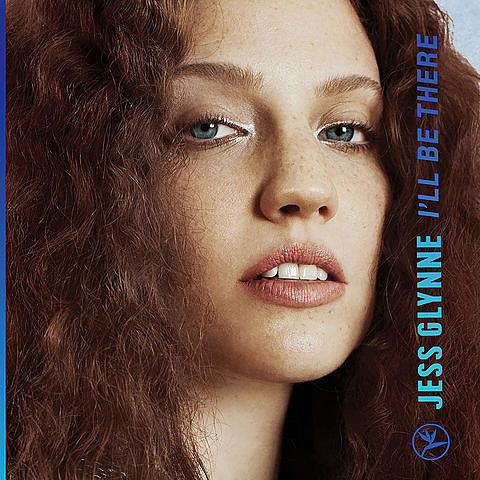 16. Jess Glynne - Ill Be There