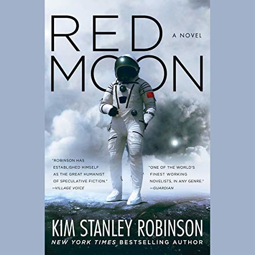 Red Moon By Kim Stanley Robinson Audiobook Excerpt