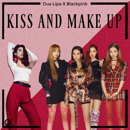 Kiss & Makeup - Dua Lipa X Blackpink ( COVER )