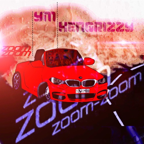 Zoom zoom Rari - YM ft KENGRIZZY