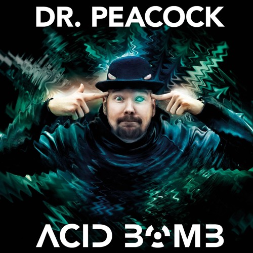 Dr. Peacock - Acid Bomb - Full Album Mix