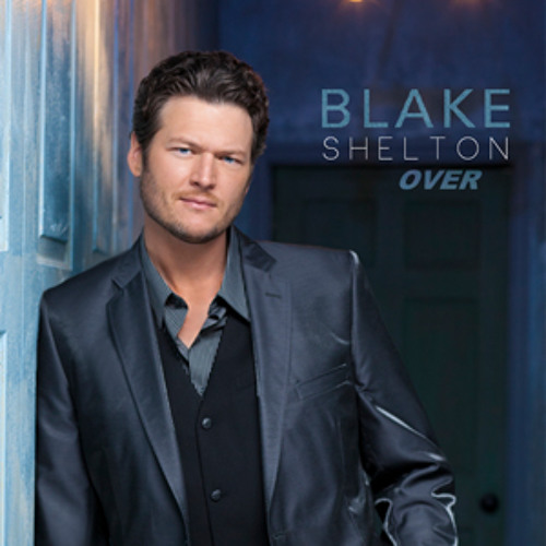 Blake Shelton - Over (Cover)