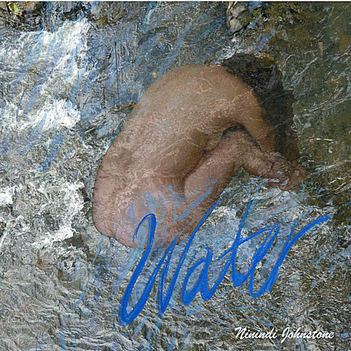Ninindi Johnstone Water Album - 'Aya Aya Kitaro' Rain Spiritse On Down (Meditation Chant)