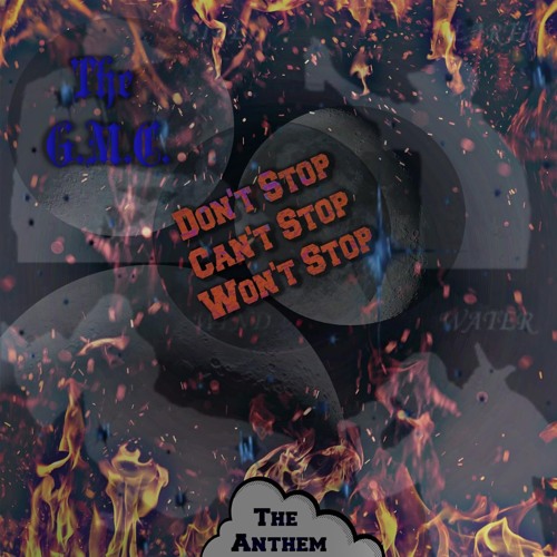 Can't Stop Won't Stop Don't Stop (The Anthem)