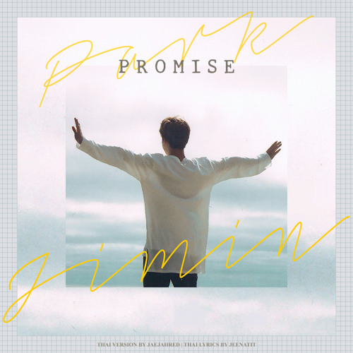 Thai ver. JIMIN (BTS) - Promise (약속) by JaejahRed