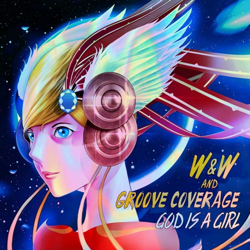 W&W & Groove Coverage - God Is A Girl (W&W Festival Edit)