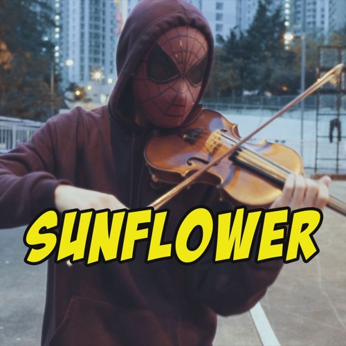 Sunflower - Post Malone Swae Lee - Violin cover