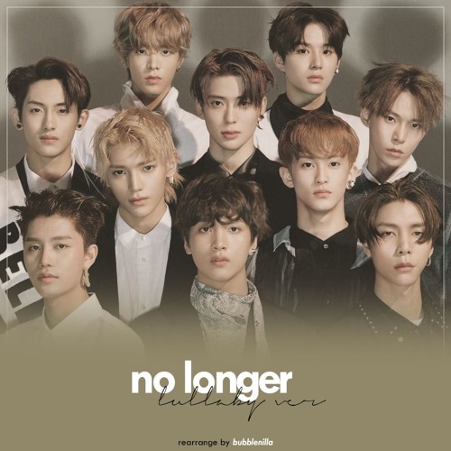 NCT 127 - No Longer (Lullaby Ver)