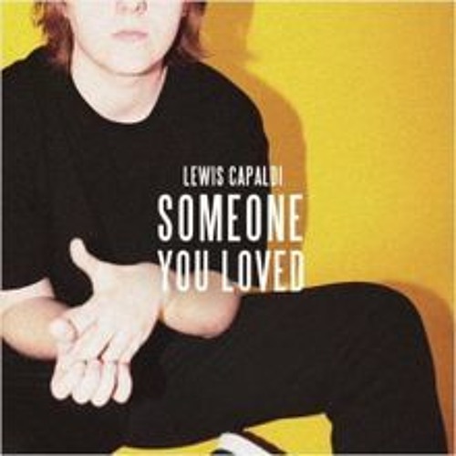Lewis Capaldi - Someone You Loved (acoustic)