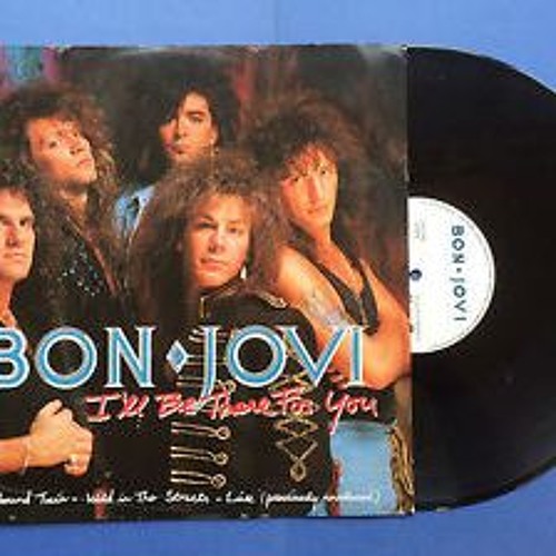 I'll Be There For You Bon Jovi Cover