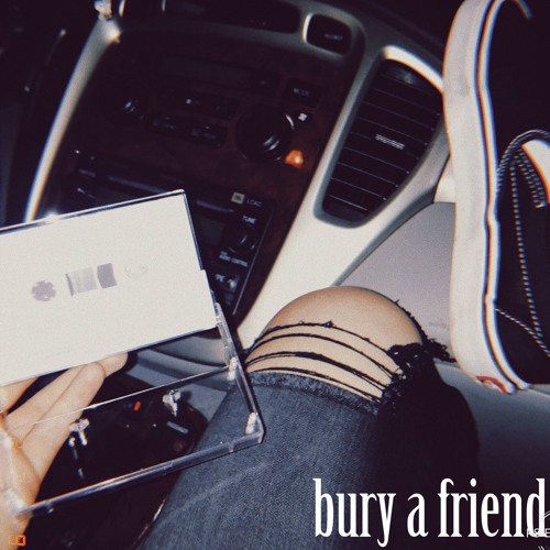 bury a friend- Billie Eilish