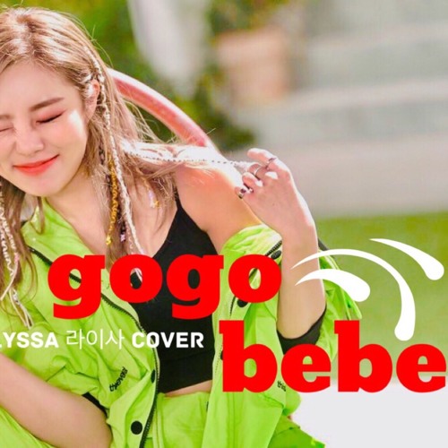 LYSSA COVERS - MAMAMOO (마마무) ’Gogobebe - 고고베베’ COVER
