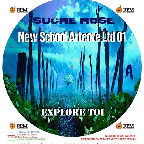 NSA 01 Ltd - New School Artcore 01 Ltd - Sucre Rose - EXPLORE TOI - A1 - Nephilim