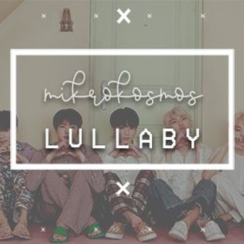 BTS - Mikrokosmos Lullaby Ver.