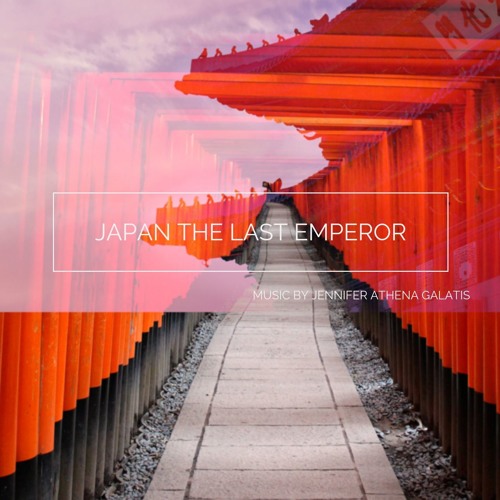 The Last Emperor Of Japan (Motion Picture Soundtrack)