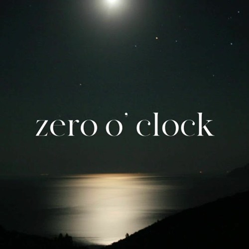 Zero O Clock