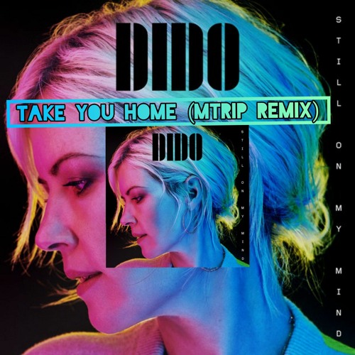 Dido - Take You Home (M-Flip Flip)