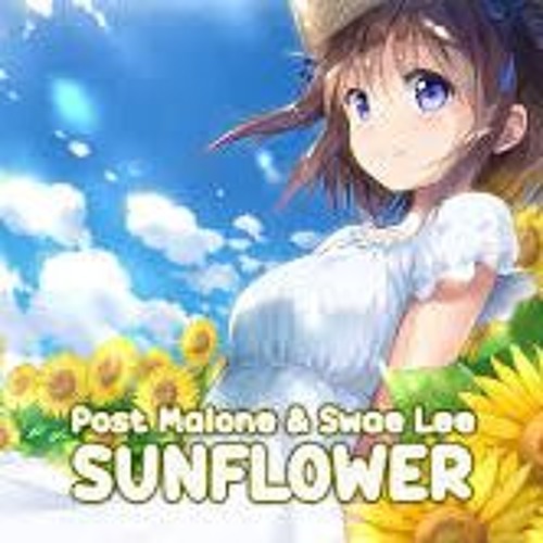 Nightcore - Sunflower (Female Version Acoustic Cover) Post Malone Swae Lee Lyrics